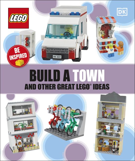 Build a Town and Other Great LEGO Ideas LEGO Ideas Books set (#9780241484616-1, 2020)