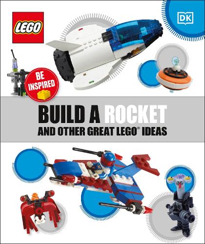 Build a Rocket and Other Great LEGO Ideas LEGO Ideas Books set (#9780241484647-1, 2020)