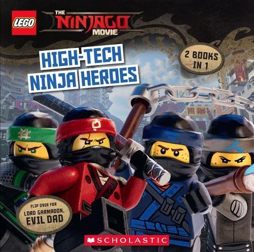 The LEGO Ninjago Movie: High-Tech Ninja Heroes / Lord Garmadon, Evil Dad: 2 Books in 1 LEGO set (#9781407184616-1)